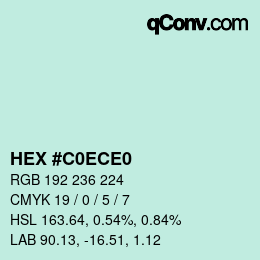 カラーコード: HEX #C0ECE0 | qconv.com
