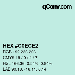 Color code: HEX #C0ECE2 | qconv.com