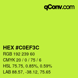 カラーコード: HEX #C0EF3C | qconv.com