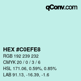 Color code: HEX #C0EFE8 | qconv.com