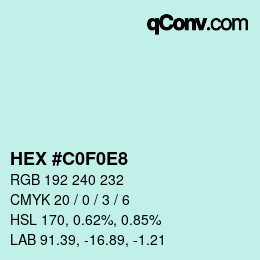 Color code: HEX #C0F0E8 | qconv.com