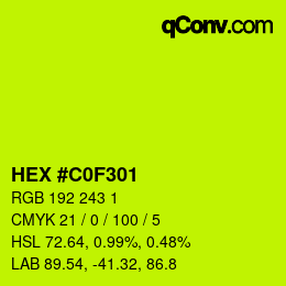 カラーコード: HEX #C0F301 | qconv.com