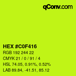 カラーコード: HEX #C0F416 | qconv.com