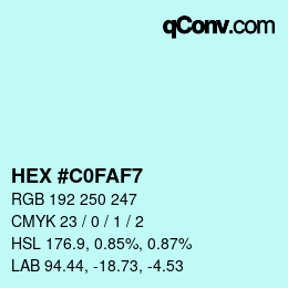 Color code: HEX #C0FAF7 | qconv.com