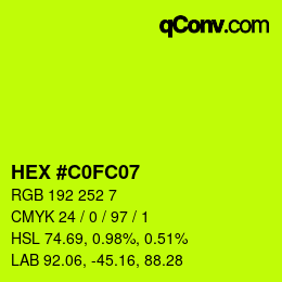 Color code: HEX #C0FC07 | qconv.com