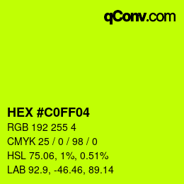 Color code: HEX #C0FF04 | qconv.com