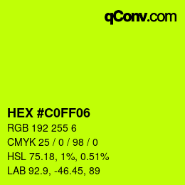 Color code: HEX #C0FF06 | qconv.com