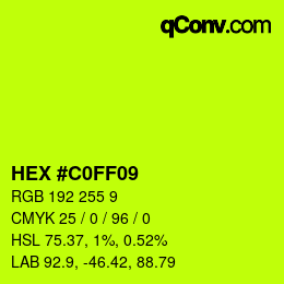 カラーコード: HEX #C0FF09 | qconv.com