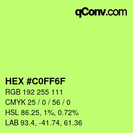 Color code: HEX #C0FF6F | qconv.com