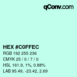 Color code: HEX #C0FFEC | qconv.com