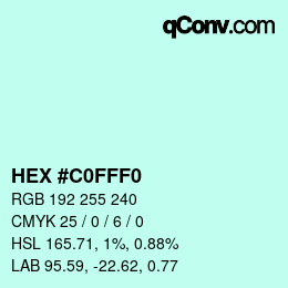 Color code: HEX #C0FFF0 | qconv.com