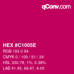 Farbcode: HEX #C1005E | qconv.com