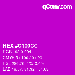 カラーコード: HEX #C100CC | qconv.com