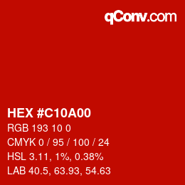 Color code: HEX #C10A00 | qconv.com