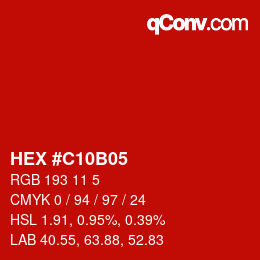 カラーコード: HEX #C10B05 | qconv.com