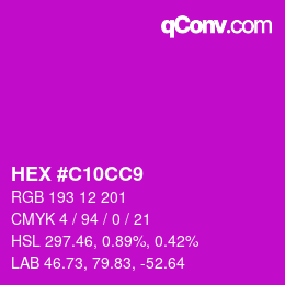 カラーコード: HEX #C10CC9 | qconv.com