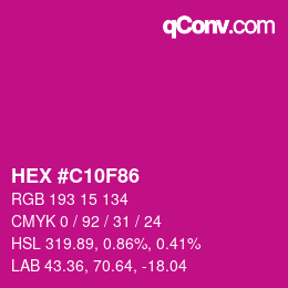 カラーコード: HEX #C10F86 | qconv.com
