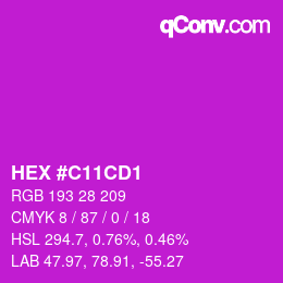 颜色代码: HEX #C11CD1 | qconv.com