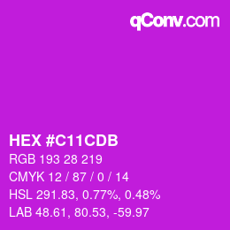 颜色代码: HEX #C11CDB | qconv.com