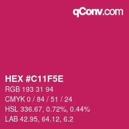 カラーコード: HEX #C11F5E | qconv.com