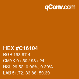 Color code: HEX #C16104 | qconv.com