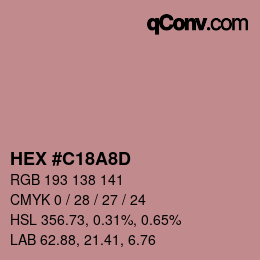 颜色代码: HEX #C18A8D | qconv.com