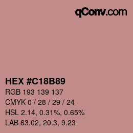 カラーコード: HEX #C18B89 | qconv.com