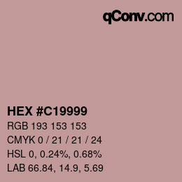 Color code: HEX #C19999 | qconv.com
