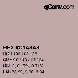 Color code: HEX #C1A8A8 | qconv.com