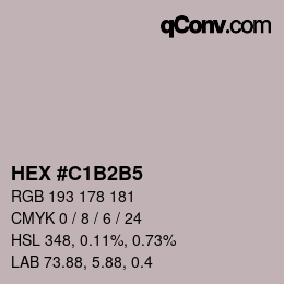カラーコード: HEX #C1B2B5 | qconv.com
