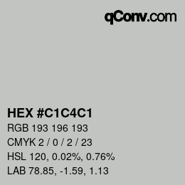 Color code: HEX #C1C4C1 | qconv.com