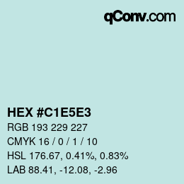 Color code: HEX #C1E5E3 | qconv.com