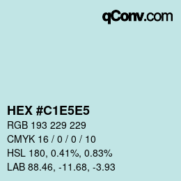 カラーコード: HEX #C1E5E5 | qconv.com