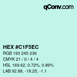 カラーコード: HEX #C1F5EC | qconv.com