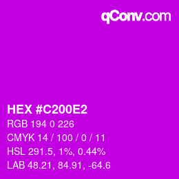カラーコード: HEX #C200E2 | qconv.com
