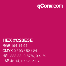 Farbcode: HEX #C20E5E | qconv.com