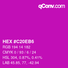 カラーコード: HEX #C20EB6 | qconv.com