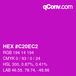 Color code: HEX #C20EC2 | qconv.com