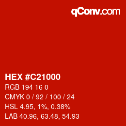 カラーコード: HEX #C21000 | qconv.com