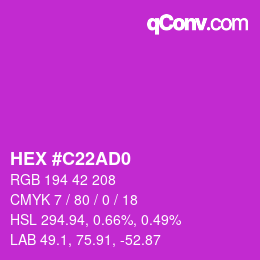 颜色代码: HEX #C22AD0 | qconv.com