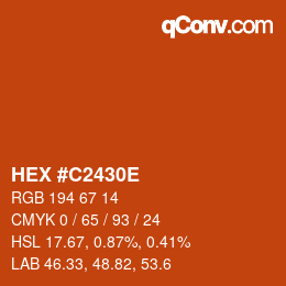 カラーコード: HEX #C2430E | qconv.com
