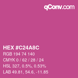 カラーコード: HEX #C24A8C | qconv.com
