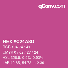 カラーコード: HEX #C24A8D | qconv.com