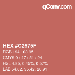 カラーコード: HEX #C2675F | qconv.com