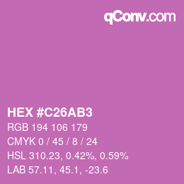 Color code: HEX #C26AB3 | qconv.com