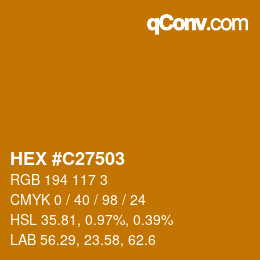 カラーコード: HEX #C27503 | qconv.com