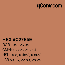カラーコード: HEX #C27E5E | qconv.com