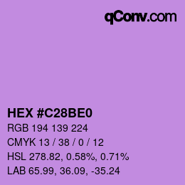 カラーコード: HEX #C28BE0 | qconv.com