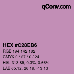 カラーコード: HEX #C28EB6 | qconv.com