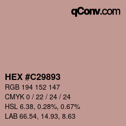 カラーコード: HEX #C29893 | qconv.com